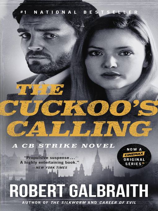 Détails du titre pour The Cuckoo's Calling par Robert Galbraith - Liste d'attente